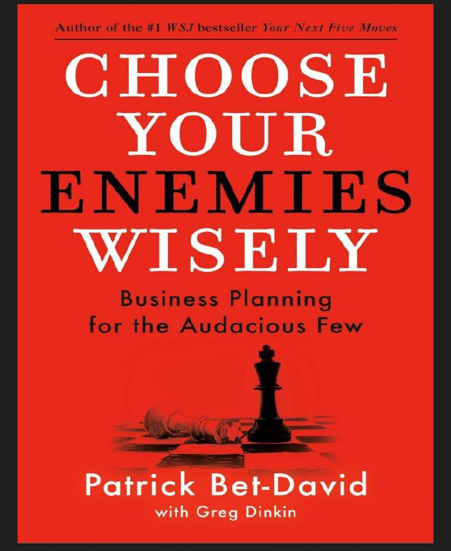 Choose Your Enemies Wisely